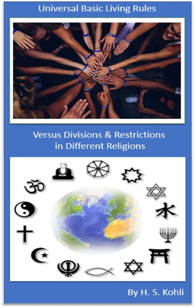 Universal Basic Living Rules Versus Divisions & Restrictions in Religions