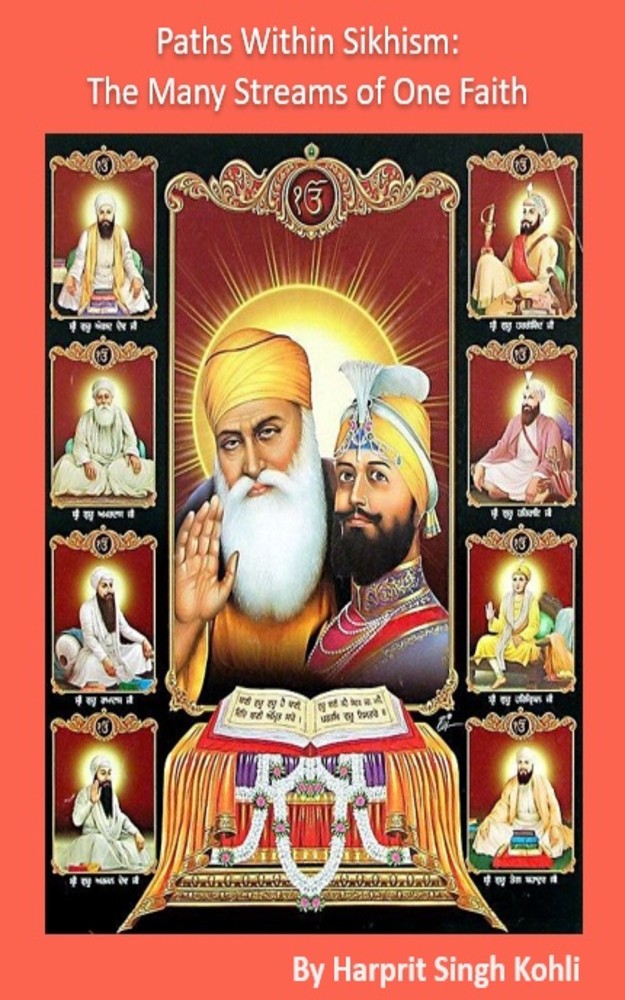 Paths Within Sikhism: The Many Streams of One Faith